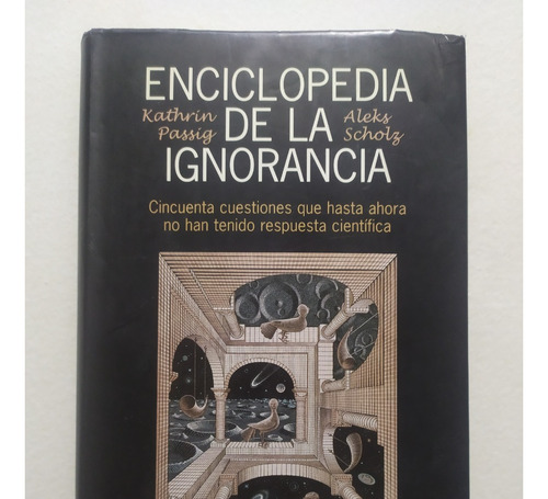 Enciclopedia De La Ignorancia