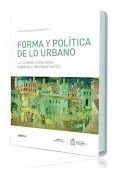 Libro Forma Y Politica De Lo Urbano