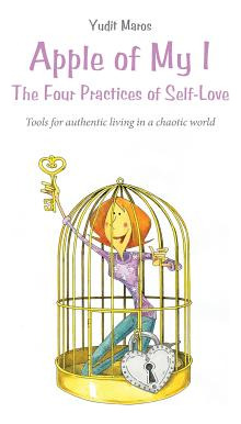 Libro Apple Of My I: The Four Practices Of Self-love: Too...