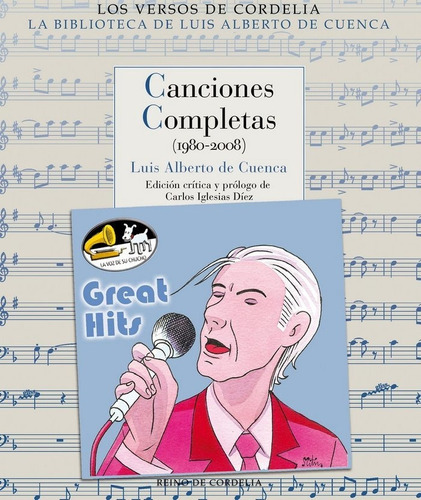 Canciones Completas (1980-2008), De De Cuenca Y Prado, Luis Alberto. Editorial Reino De Cordelia S.l., Tapa Blanda En Español