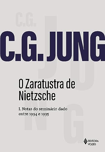 Libro O Zaratustra De Nietzsche I Notas Do Seminário Dado En