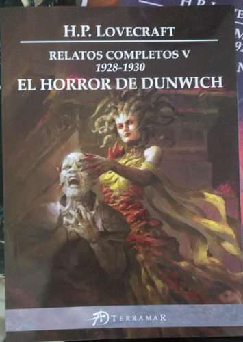 El Horror De Dunwich Relatos Completos 6 Lovecraft Terramar