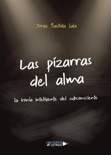 Las Pizarras Del Alma