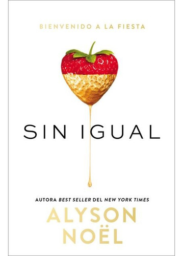 Sin Igual - Alyson Noel