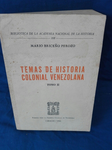 Temas De Historia Colonial Venezolana