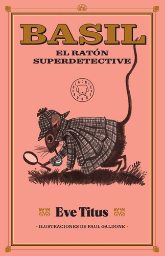 Basil El Raton Superdetective - Eve Titus