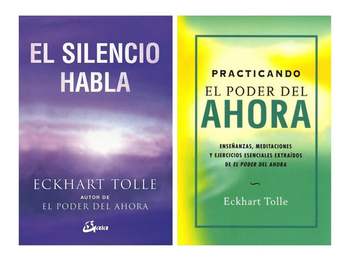 Silencio Habla + Practicando Poder Ahora - Tolle - 2 Libros