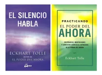 Comprar Silencio Habla + Practicando Poder Ahora - Tolle - 2 Libros