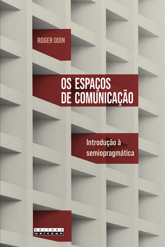 Os Espaços De Comunicação