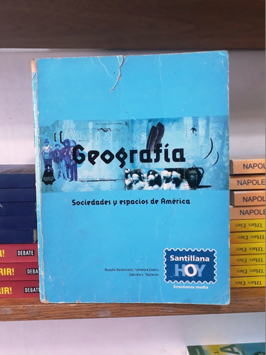 Geografia Sociedades Y Espacios De America - Ed Santillana