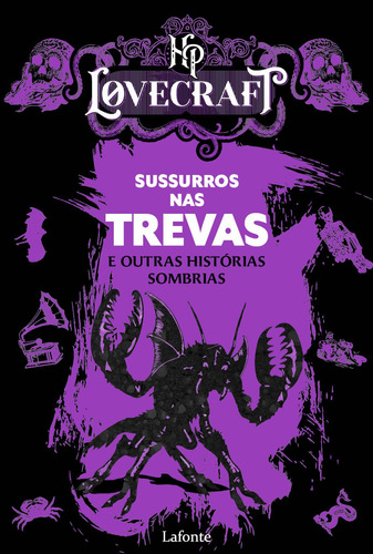 Sussurros nas Trevas: e outras histórias sombrias, de Lovecraft, H. P.. Editora Lafonte Ltda, capa mole em português, 2022