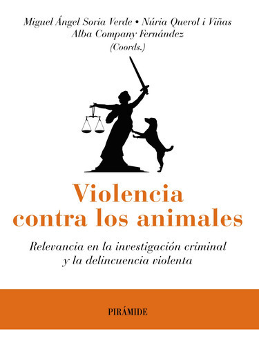 Violencia Contra Los Animales, De Soria Miguel Ángel. Edi 