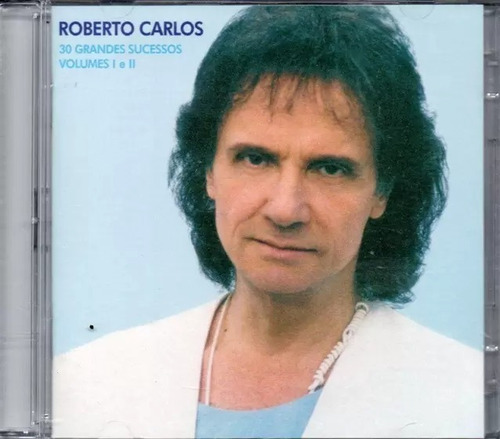 Cd - Roberto Carlos - 30 Grandes Vol 1 E 2