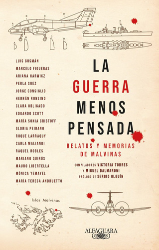 Libro La Guerra Menos Pensada - Alfaguara