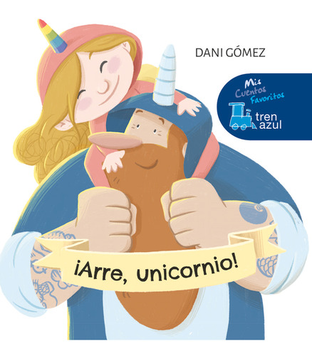 Libro Arre Unicornio - Dani Gomez