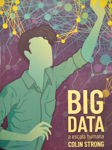 Big Data - Colin Strong - Ed. Melusina 