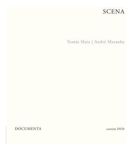 Scena (edição Numerada E Assinada - Com Dvd) Maia, Andre M