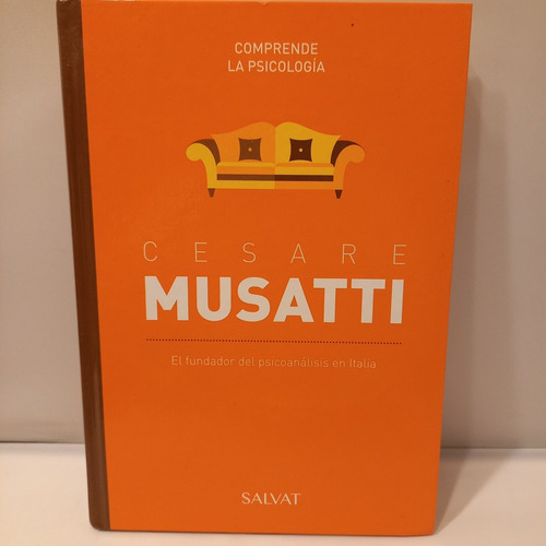 Cesare Musatti - El Fundador Del Psicoanálisis En Italia