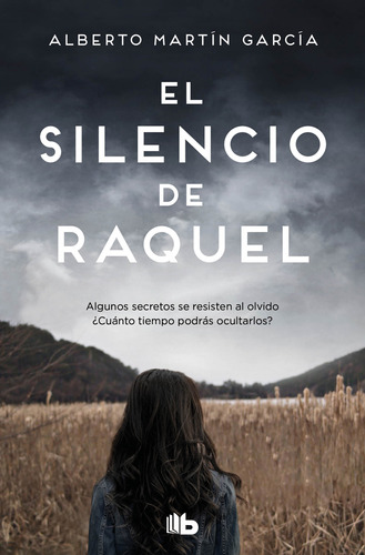 Libro El Silencio De Raquel De Martín García Alberto