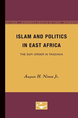 Libro Islam And Politics In East Africa: The Sufi Order I...