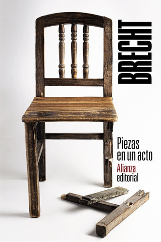 Piezas En Un Acto, De Brecht, Bertolt. Alianza Editorial, Tapa Blanda En Español