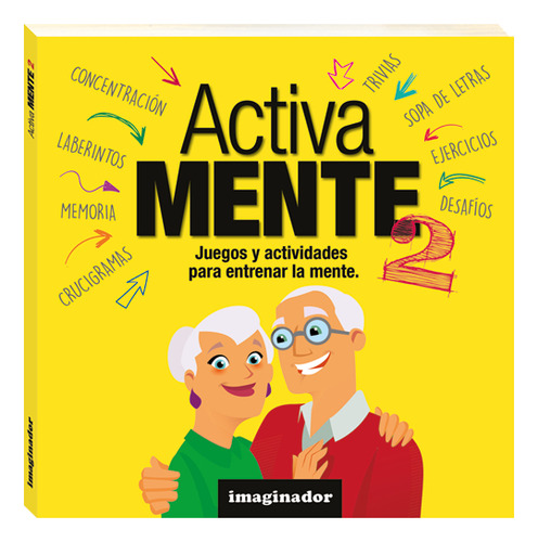 Activa Mente 2 - Jorge R. Loretto, de Loretto, Jorge R.. Editorial Imaginador, tapa blanda en español, 2022