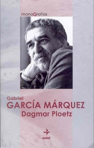 García Márquez, De Dagmar  Ploetz. Editorial Edaf En Español