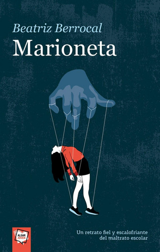 Libro: Marioneta. Berrocal, Beatriz. Algar Editorial