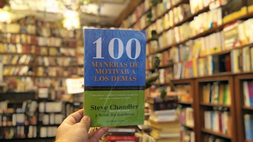 100 Maneras De Motivar A Los Demás. S Chandler S Richardson (Usado)