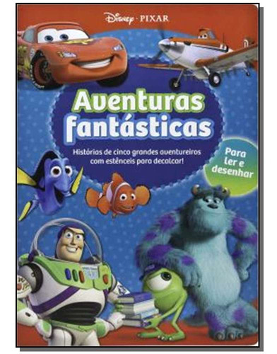 Pixar Aventuras Fantasticas, De Disney. Editora Dcl - Difusao Cultural Do Livro, Capa Mole Em Português