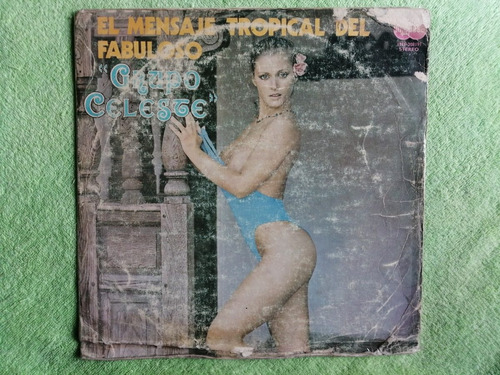 Eam Lp Vinilo El Mensaje Tropical Del Fabuloso Grupo Celeste