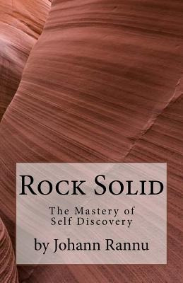 Libro Rock Solid: The Mastery Of Self Discovery - Rannu, ...