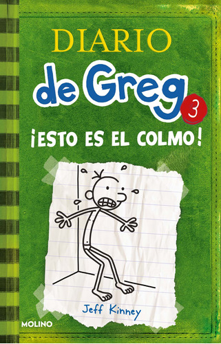 Diario De Greg 3 (tb). ¡esto Es El Colmo - Kinney, Jeff