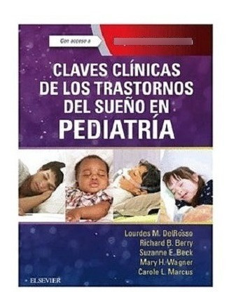 Claves Clínicas De Trastornos Del Sueño Pediatría Delrosso