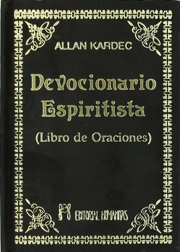 Libro Devocionario Espiritista Por Allan Kardec [ Dhl ]