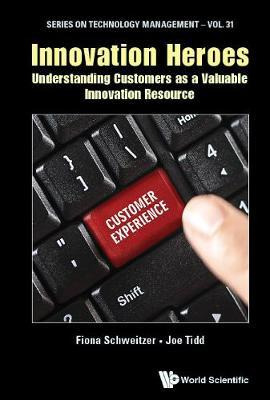 Libro Innovation Heroes: Understanding Customers As A Val...