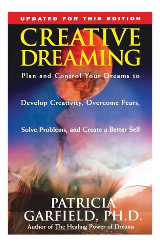 comprar Libro: Sueños Creativos: Planifica Y Controla Tus Sueños Al