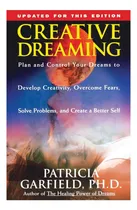 Comprar Libro: Sueños Creativos: Planifica Y Controla Tus Sueños Al