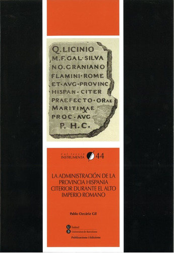 Libro La Administraciã³n De La Provincia Hispania Citerio...