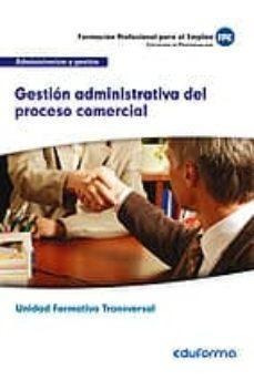 Libro Gestiã³n Administrativa Del Proceso Comercial : Mã³...