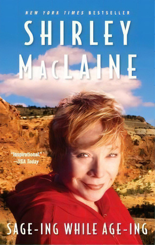 Sage-ing While Age-ing, De Shirley Maclaine. Editorial Simon & Schuster, Tapa Blanda En Inglés