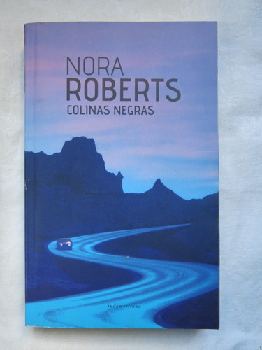 Colinas Negras - Nora Roberts