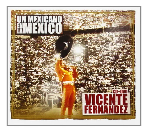 Un Mexicano En La Mexico - Vicente Fernandez - Cd + Dvd