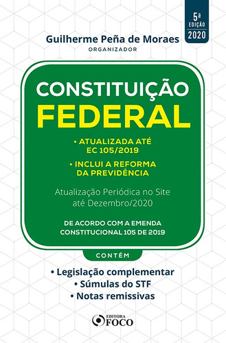 CONSTITUIÇÃO FEDERAL - 5ª ED - 2020, de  Moraes, Guilherme Peña de. Editora Foco Jurídico Ltda, capa mole em português, 2020