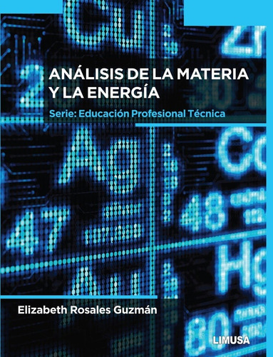 Analisis De La Materia Y La Energia - Rosales Guzman, Elizab