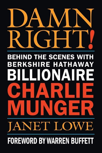 Damn Right!: With Charlie Munger - Original A Pedido