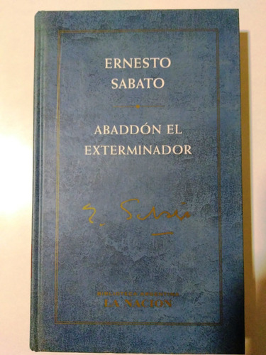Abaddón El Exterminador - Ernesto Sábato