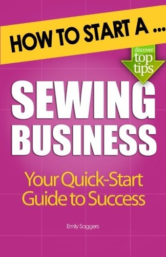 How To Start A Sewing Business