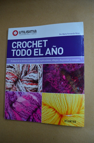 Crochet Todo El Año. Utilísima. Atlántida. /s