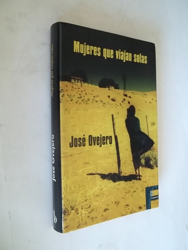 Livro - Mujeres Que Viajan Solas - José Ovejero